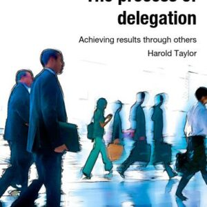 The process of delegation