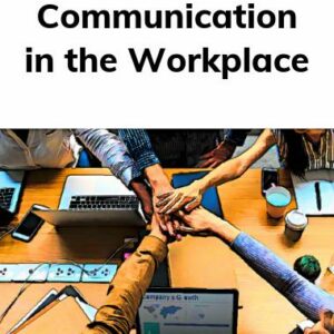 Communication in the Workplace