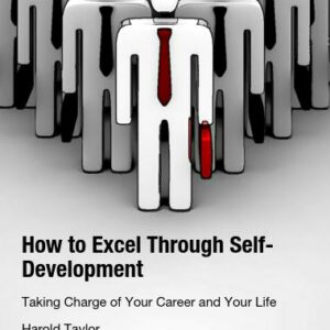 How to Excel Through Self-Development