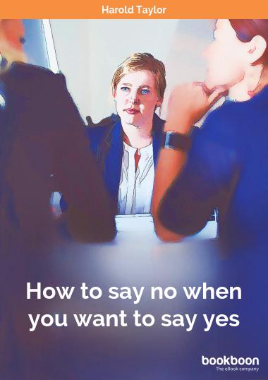 How to say no when you want to say yes