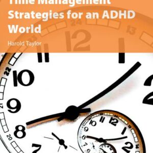 Time Management Strategies for an ADHD World