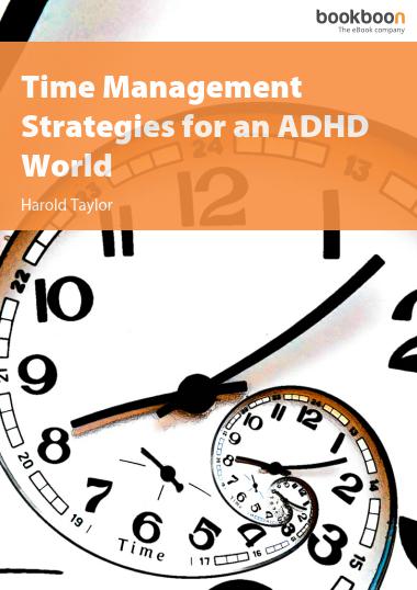 Time Management Strategies for an ADHD World