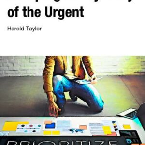 escaping the tyranny of the urgent