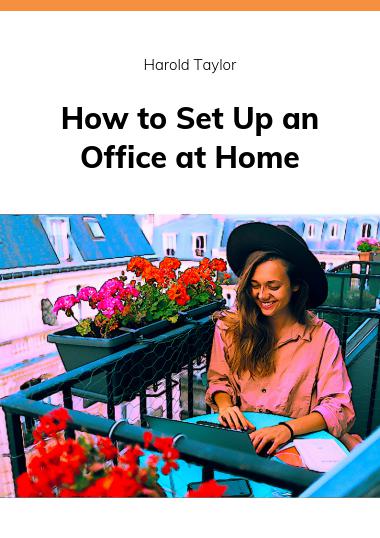 How to Set Up an Office at Home ebook