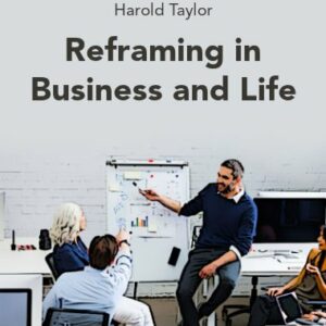 reframing business and life