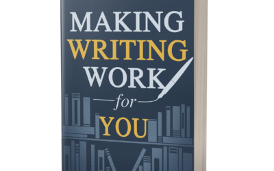 Making writing work for you